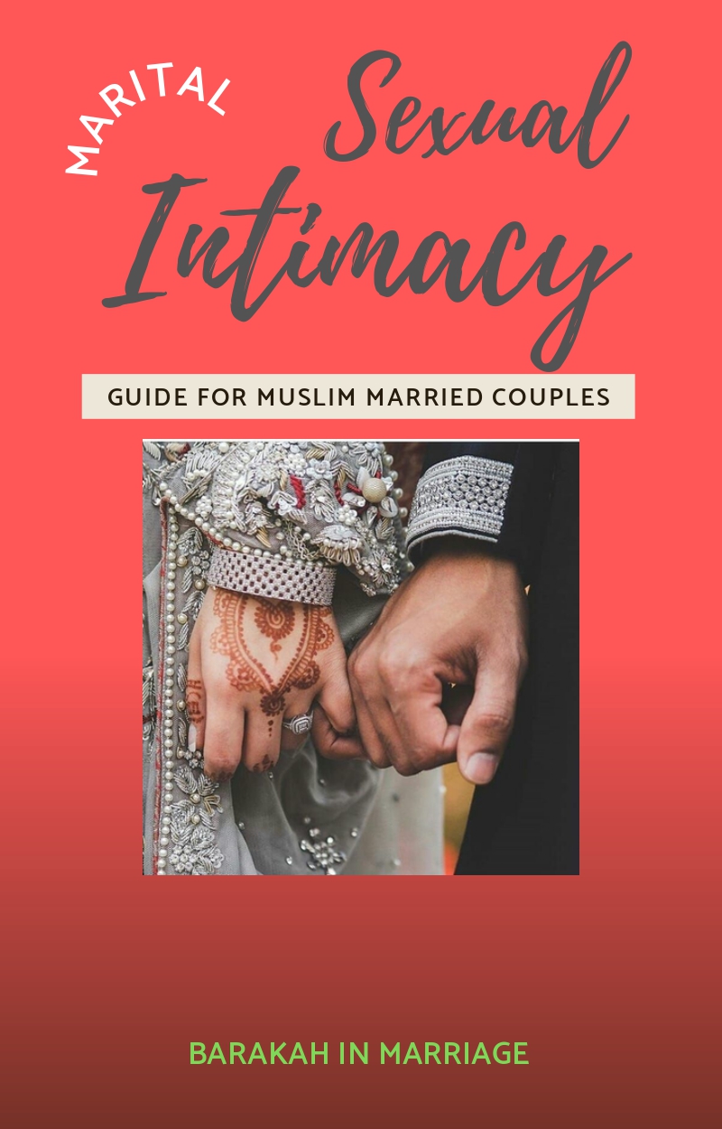 Islamic Marital Guide for Sexual Intimacy